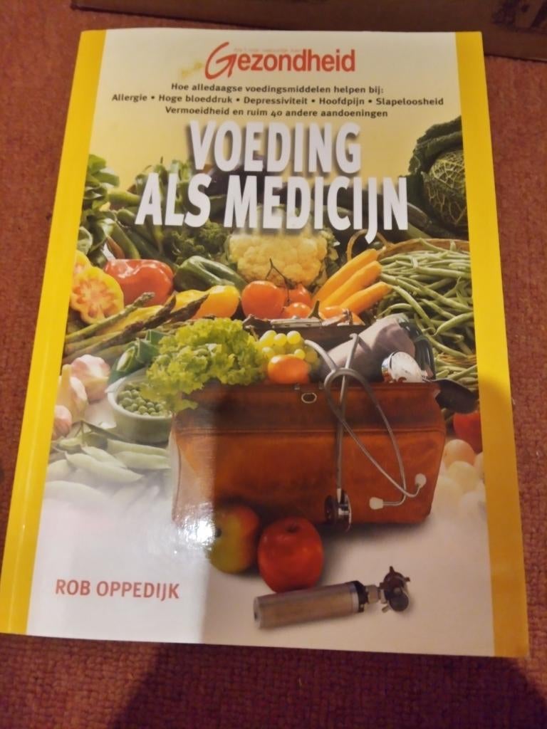 Voeding als Medicijn - Rob Oppedijk (Gezondheid), Boeken, Gezondheid, Dieet en Voeding, Gelezen, Gezondheid en Conditie, Verzenden
