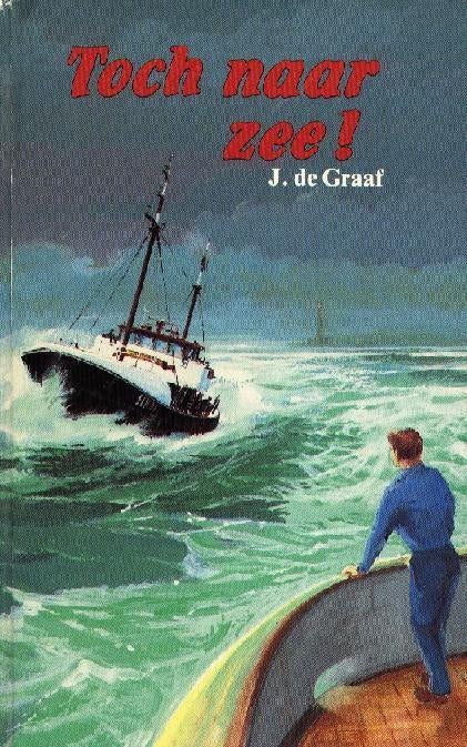 Toch naar Zee - J de Graaf, Verzenden, Gelezen, J de Graaf
