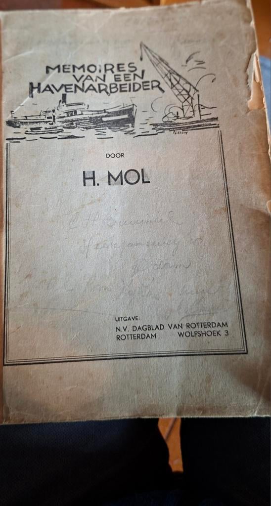 Memoires van een Havenarbeider - H. Mol (Rotterdam), Ophalen of Verzenden, Gelezen, H. Mol, Overige
