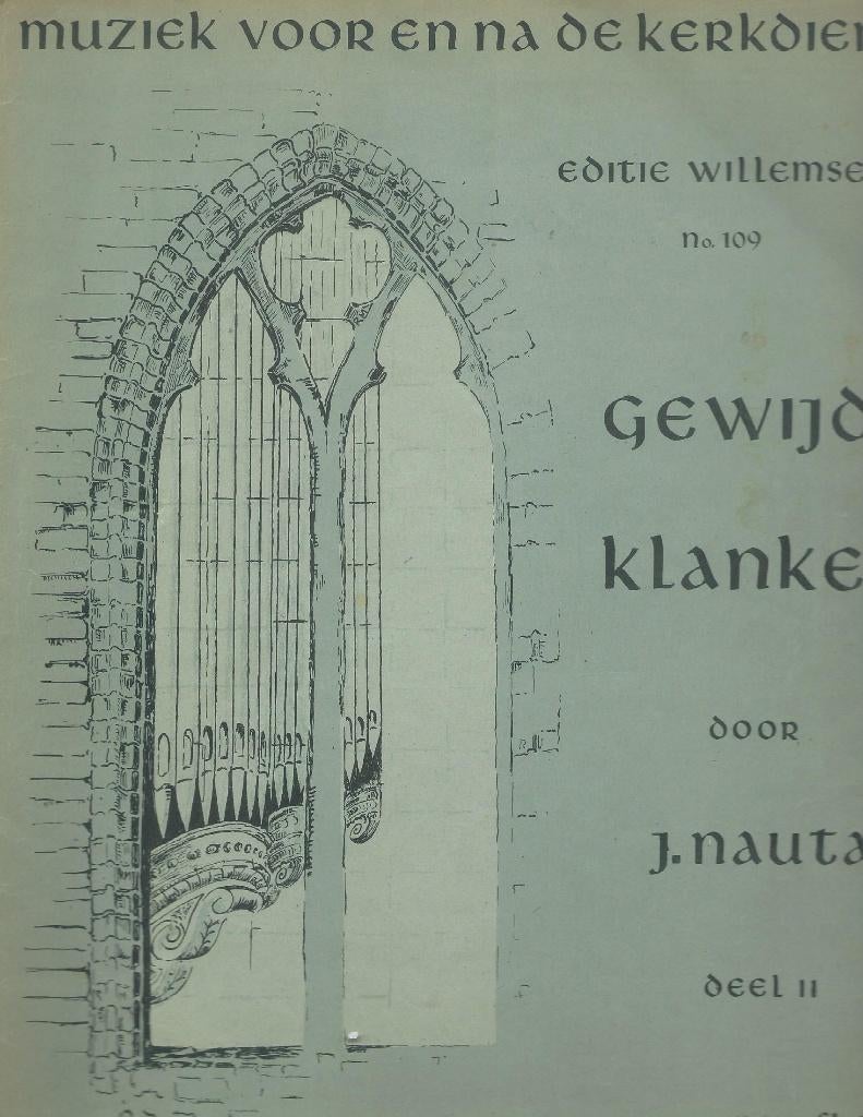 Gewijde Klanken door K. Nauta, Muziek en Instrumenten, Bladmuziek, Orgel, Gebruikt, Verzenden, Thema