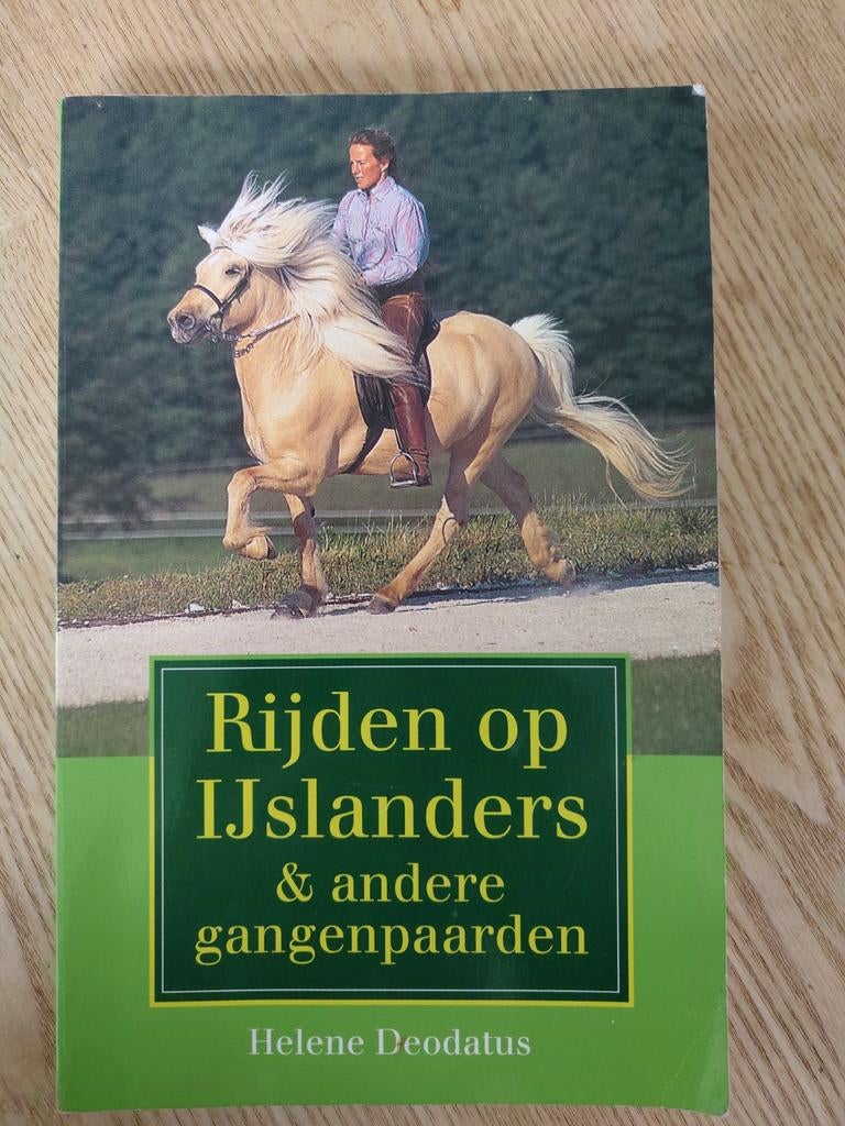 Rijden op IJslanders - Helene Deodatus, Boeken, Ophalen of Verzenden, Gelezen, Overige onderwerpen, Helene Deodatus