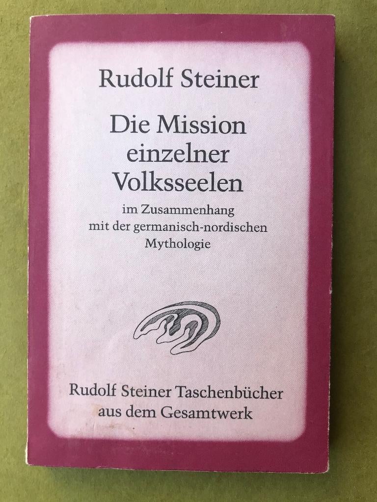 Die Mission einzelner Volksseelen, Gelezen, Achtergrond en Informatie, Ophalen of Verzenden, Rudolf Steiner
