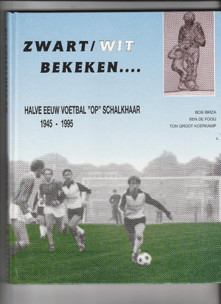 schalkhaar- zwart/wit bekeken, Boeken, Ophalen of Verzenden