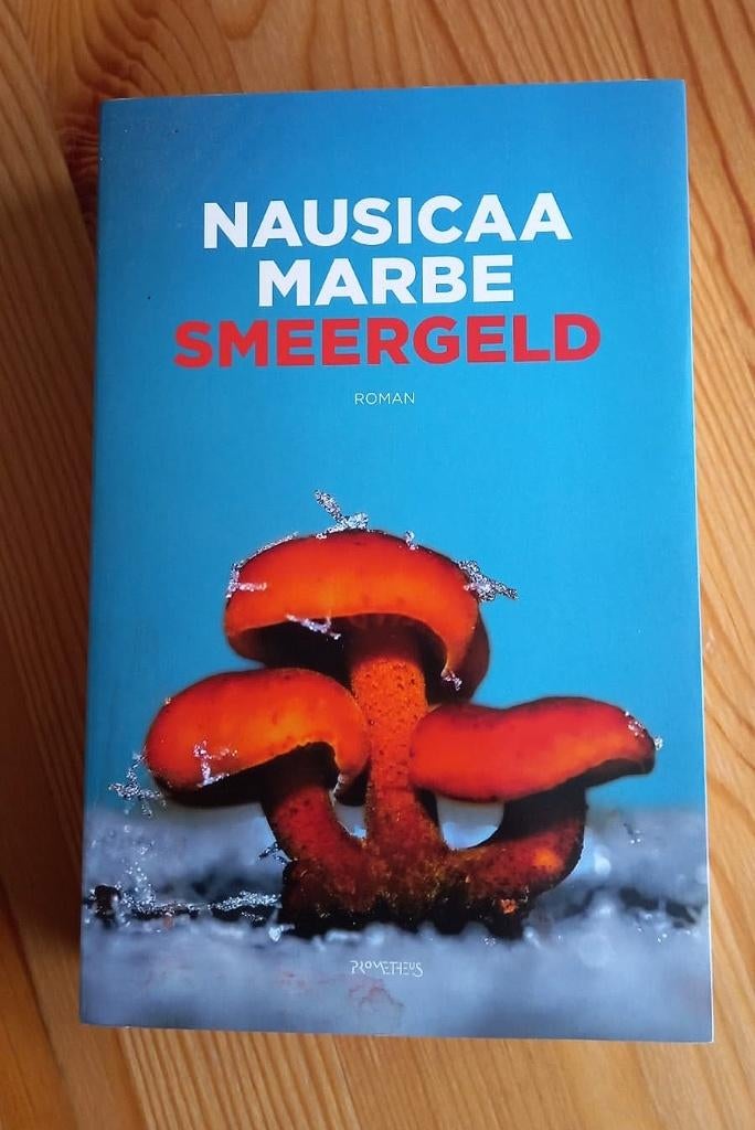 Nausicaa Marbe - Smeergeld, Ophalen of Verzenden, Zo goed als nieuw