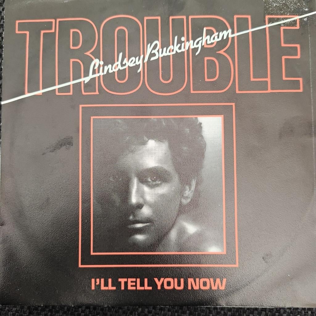 Lindsey Buckingham - Trouble / I'll Tell You Now Single, Gebruikt, 7 inch, Single, Ophalen of Verzenden