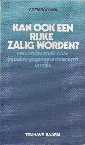Kan ook een rijke zalig worden? Coen Boerma, Ophalen of Verzenden, Zo goed als nieuw