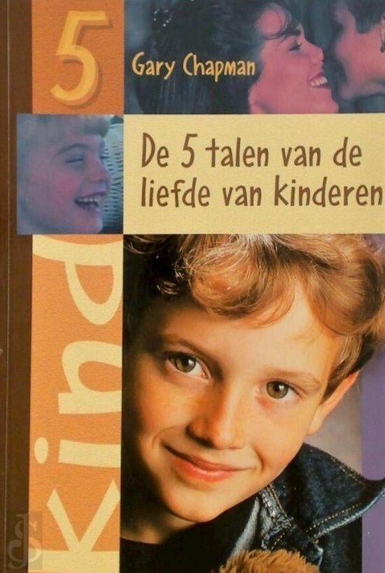 De 5 talen van de liefde van kinderen 9789063532871, Ophalen of Verzenden, Zo goed als nieuw, Sociale psychologie, Gary Chapman