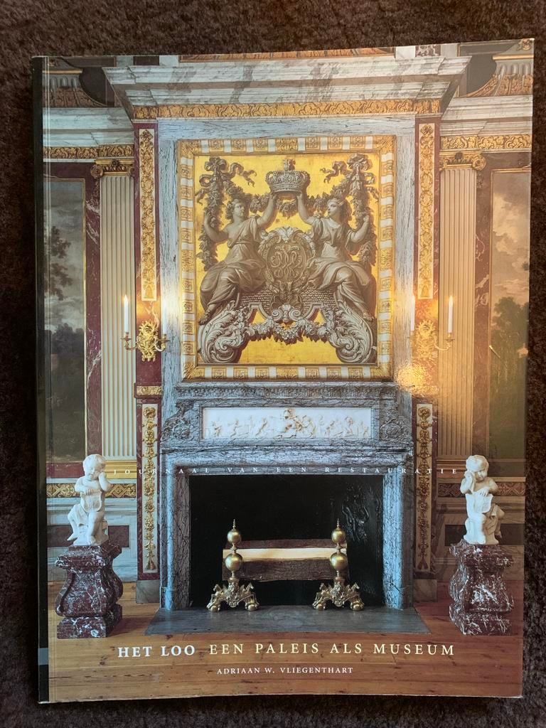 Het Loo een Paleis als Museum - Adriaan W. Vliegenthart, Ophalen of Verzenden, Gelezen, Overige onderwerpen