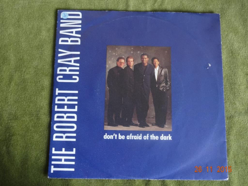 Robert Cray - Don't be afraid in the dark   (7"), Gebruikt, 7 inch, Single, Ophalen of Verzenden