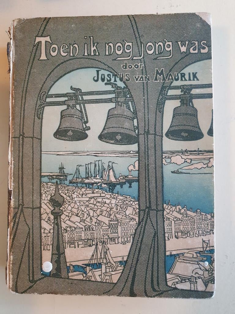 Toen ik nog jong was - Justus van Maurik, Ophalen of Verzenden, Gelezen