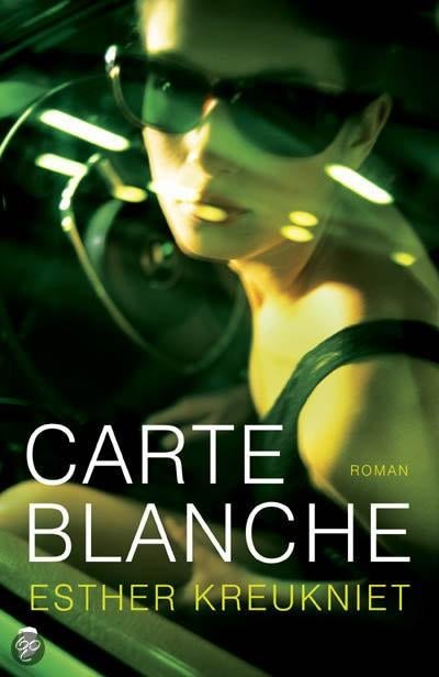ESTHER KREUKNIET Carte Blanche, Boeken, Thrillers, Gelezen, Ophalen of Verzenden