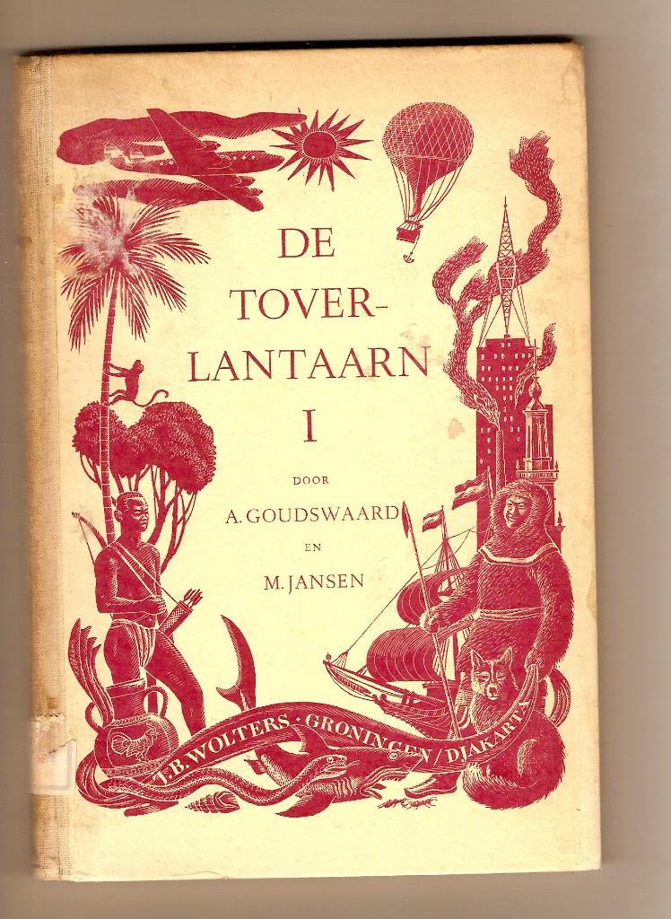 De toverlantaarn	A. Goudswaard en M. Jansen, Ophalen of Verzenden, A. Goudswaard en M. Jansen  