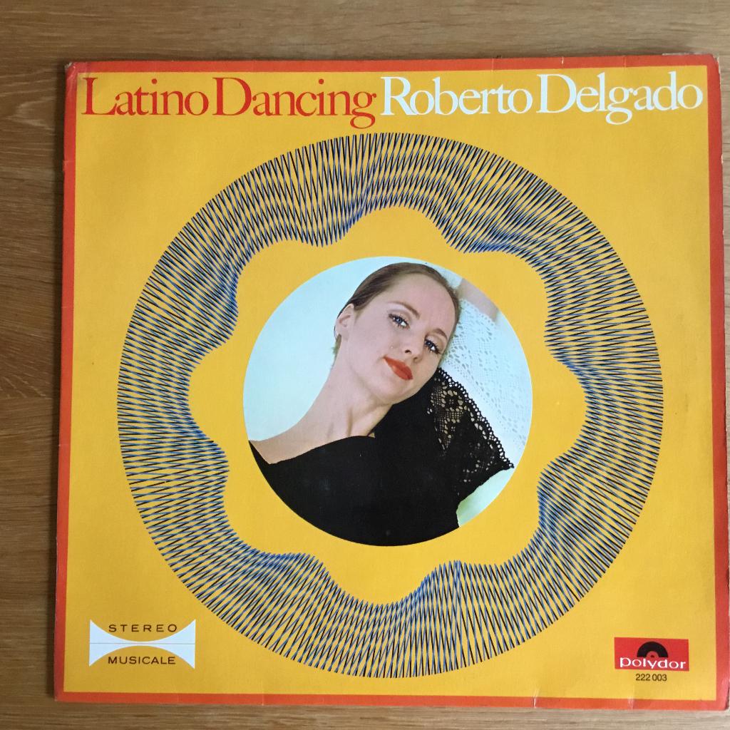Roberto Delgado - Latino Dancing LP, Ophalen, Gebruikt, 12 inch