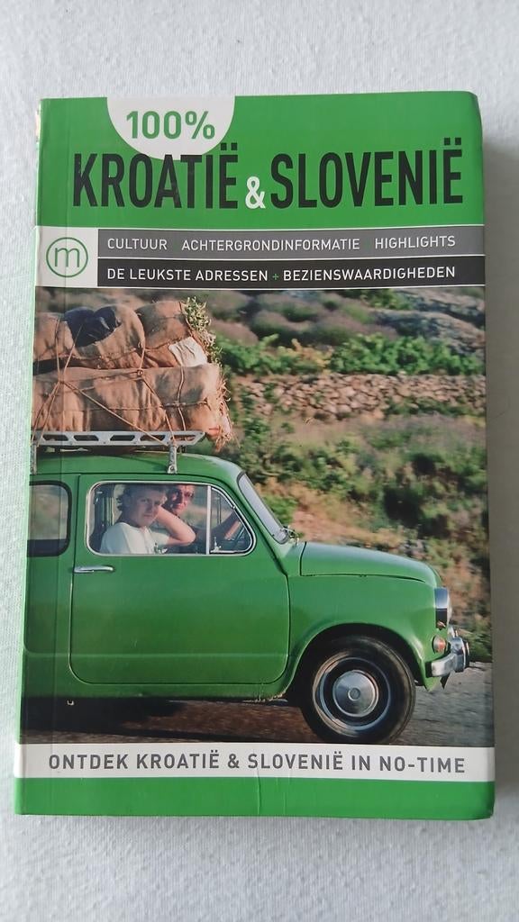 100% Kroatië & Slovenië Reisgids - Ontdek de Balkan, Overige merken, Europa, Ophalen of Verzenden, Zo goed als nieuw