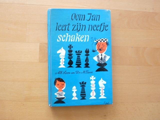 Oom Jan leert zijn neefje schaken, Alb. Loon & Dr. M. Euwe, Boeken, Sportboeken, Ophalen of Verzenden, Gelezen, Denksport