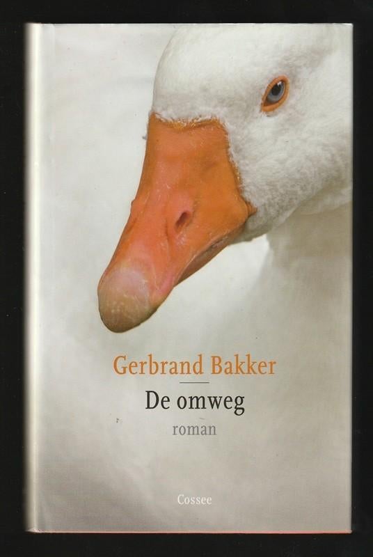 DE OMWEG - roman van GERBRAND BAKKER, Ophalen of Verzenden, Nieuw