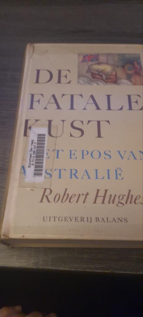 De Fatale Kust - Robert Hughes, Ophalen of Verzenden