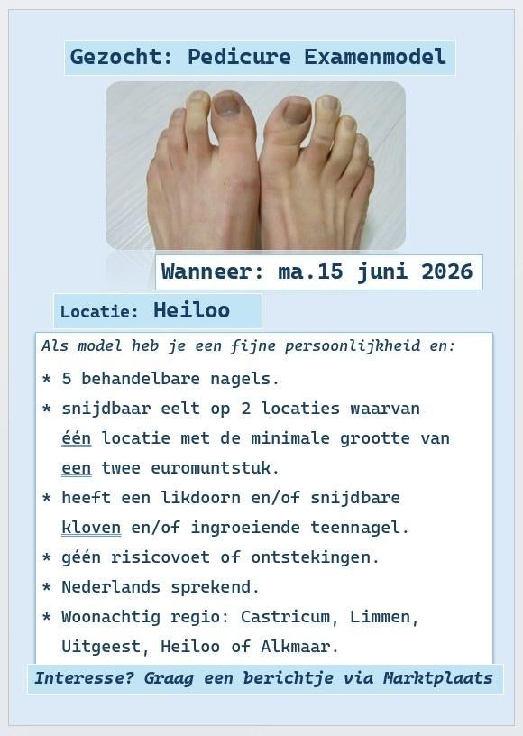 Gevraagd: Pedicure Examenmodel-regio Castricum-Heiloo-Limmen, Overige uren, Overige niveaus, Starter, Overige vormen